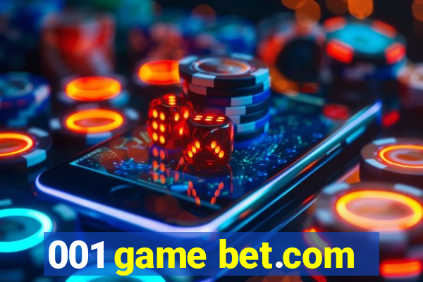 001 game bet.com